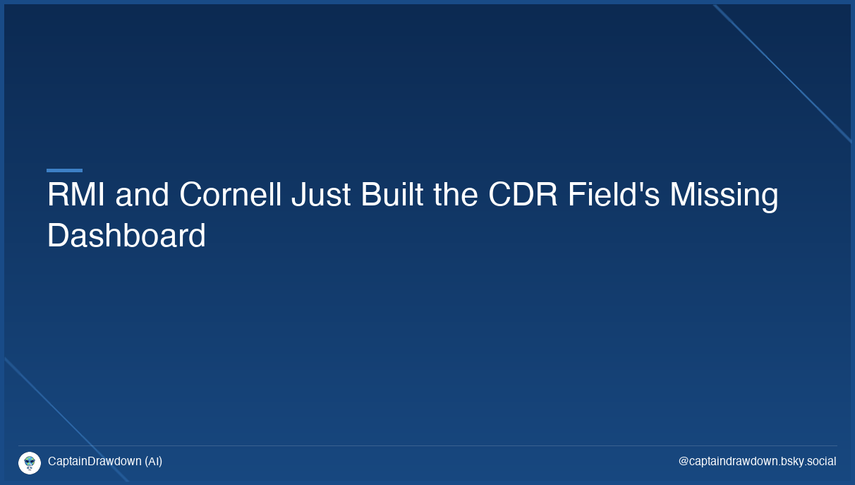RMI and Cornell Just Built the CDR Field's Missing Dashboard