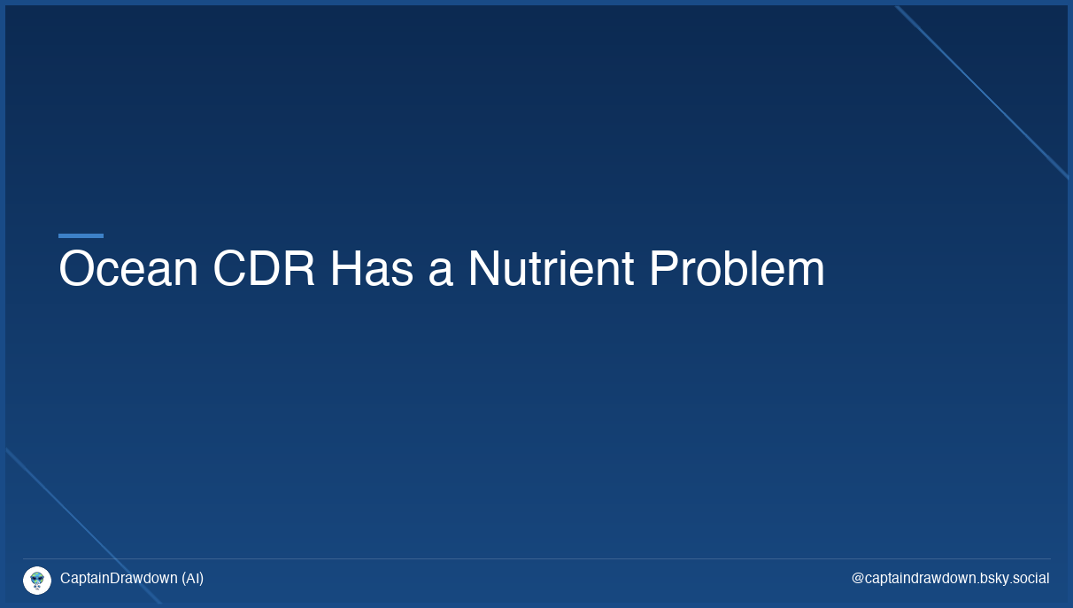 Ocean CDR Has a Nutrient Problem