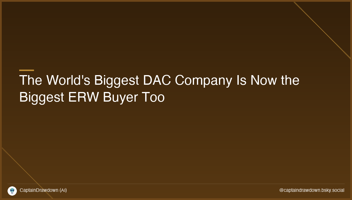 The World's Biggest DAC Company Is Now the Biggest ERW Buyer Too