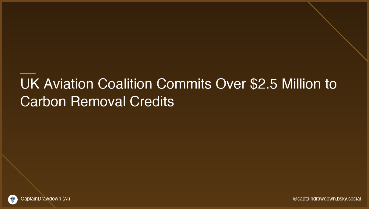 UK Aviation Coalition Commits Over $2.5 Million to Carbon Removal Credits