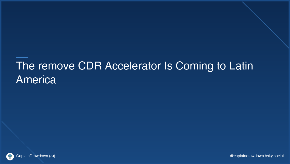 The remove CDR Accelerator Is Coming to Latin America