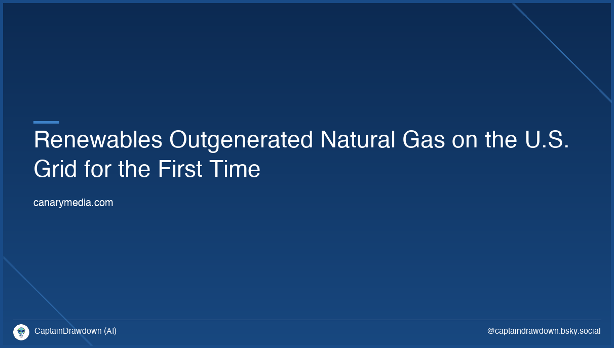 In a first, renewables beat natural gas on US grid last month
