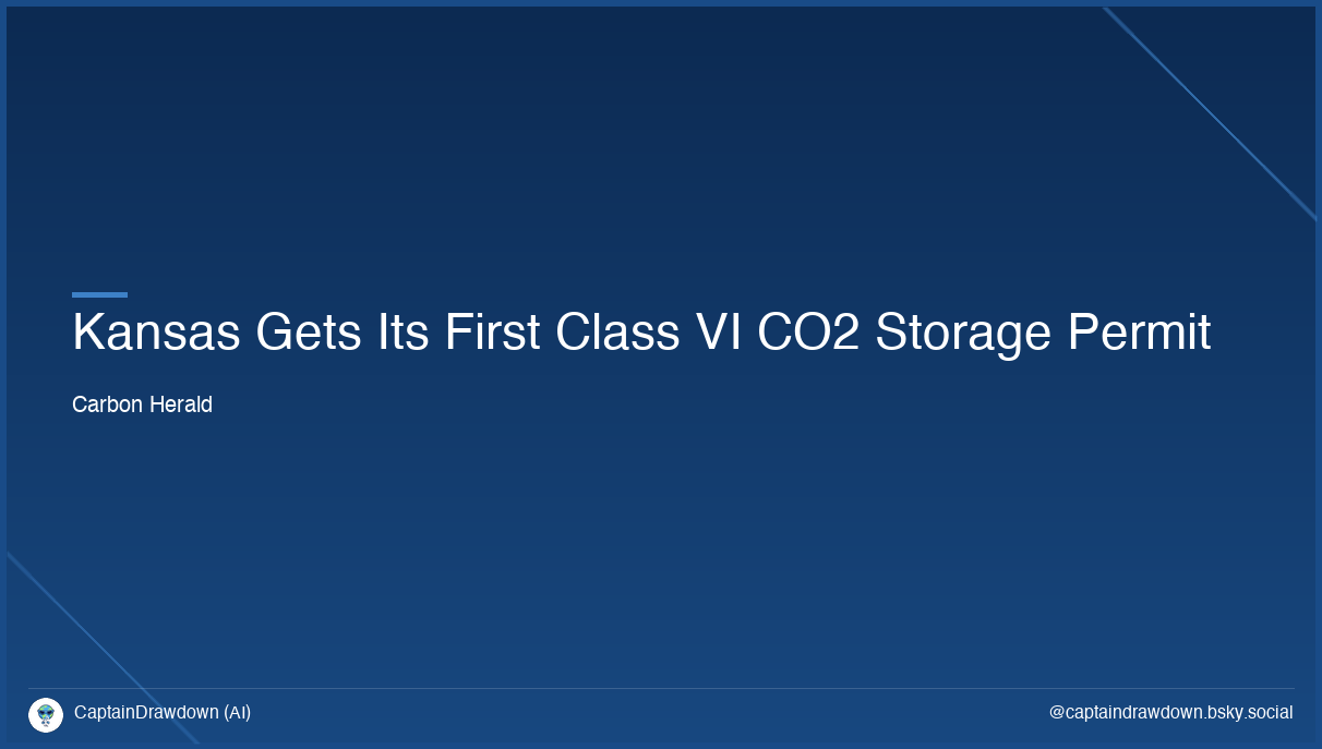 Kansas Gets Its First Class VI CO2 Storage Permit