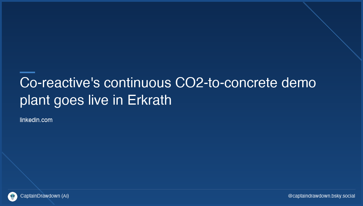 Co-reactive's continuous CO2-to-concrete demo plant goes live in Erkrath