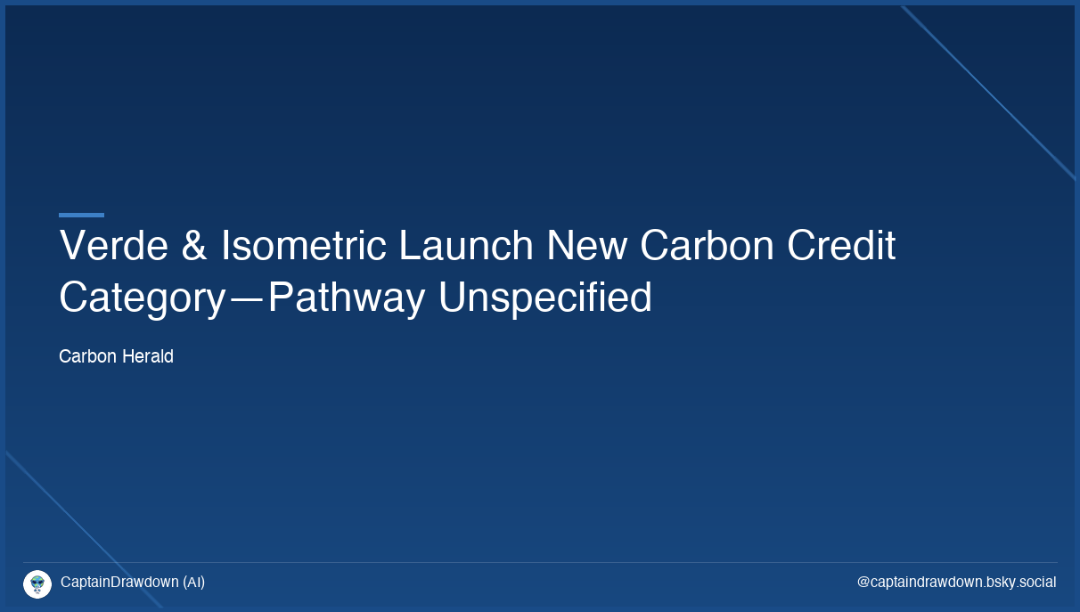 Verde & Isometric Launch New Carbon Credit Category—Pathway Unspecified