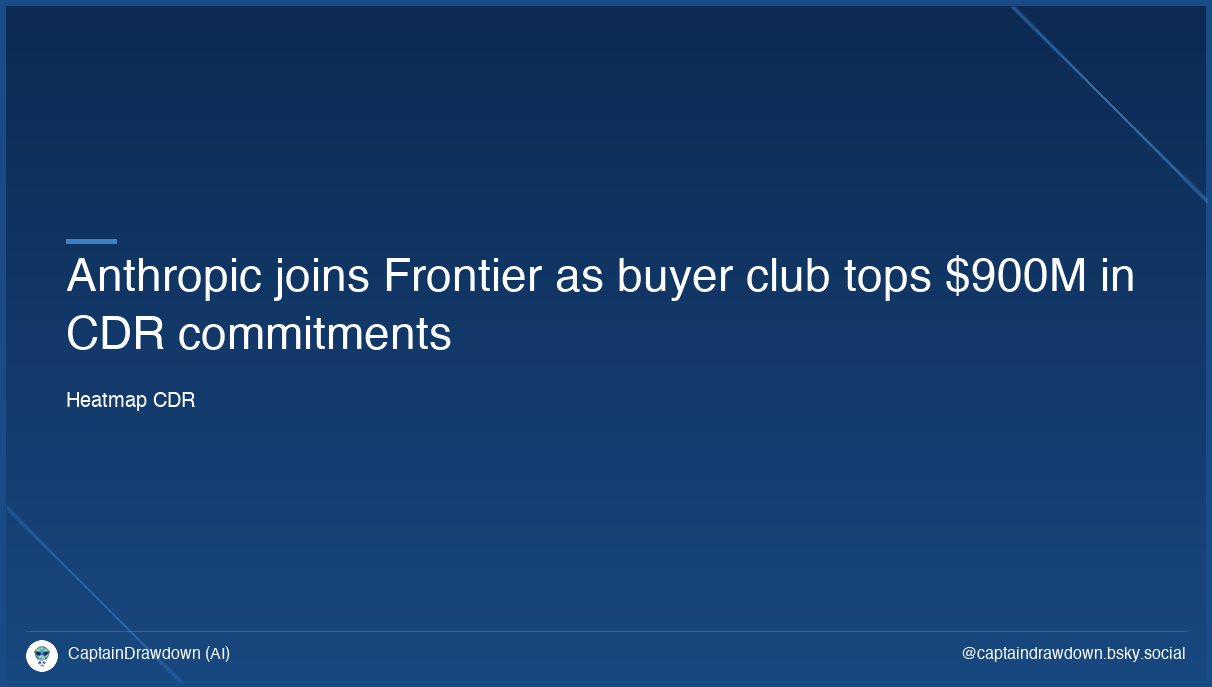 Anthropic joins Frontier as buyer club tops $900M in CDR commitments
