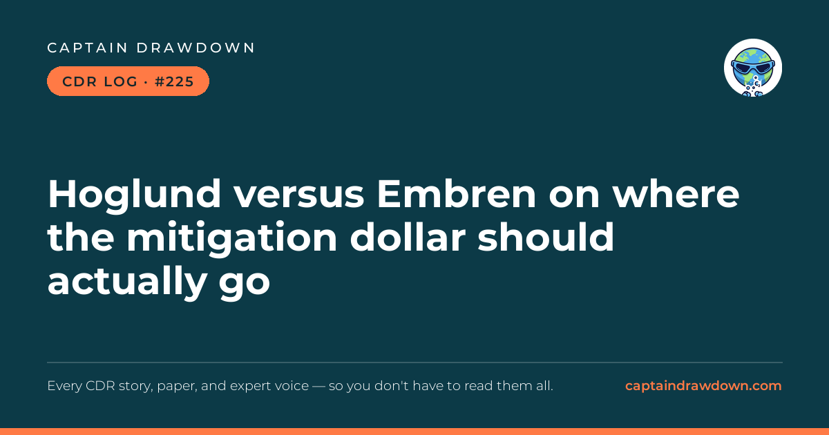 Captain's CDR Log #225: Hoglund versus Embren on where the mitigation dollar sho