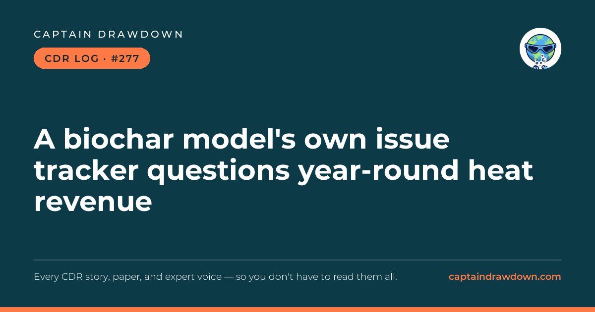 Captain's CDR Log #277: A biochar model's own issue tracker questions year-round