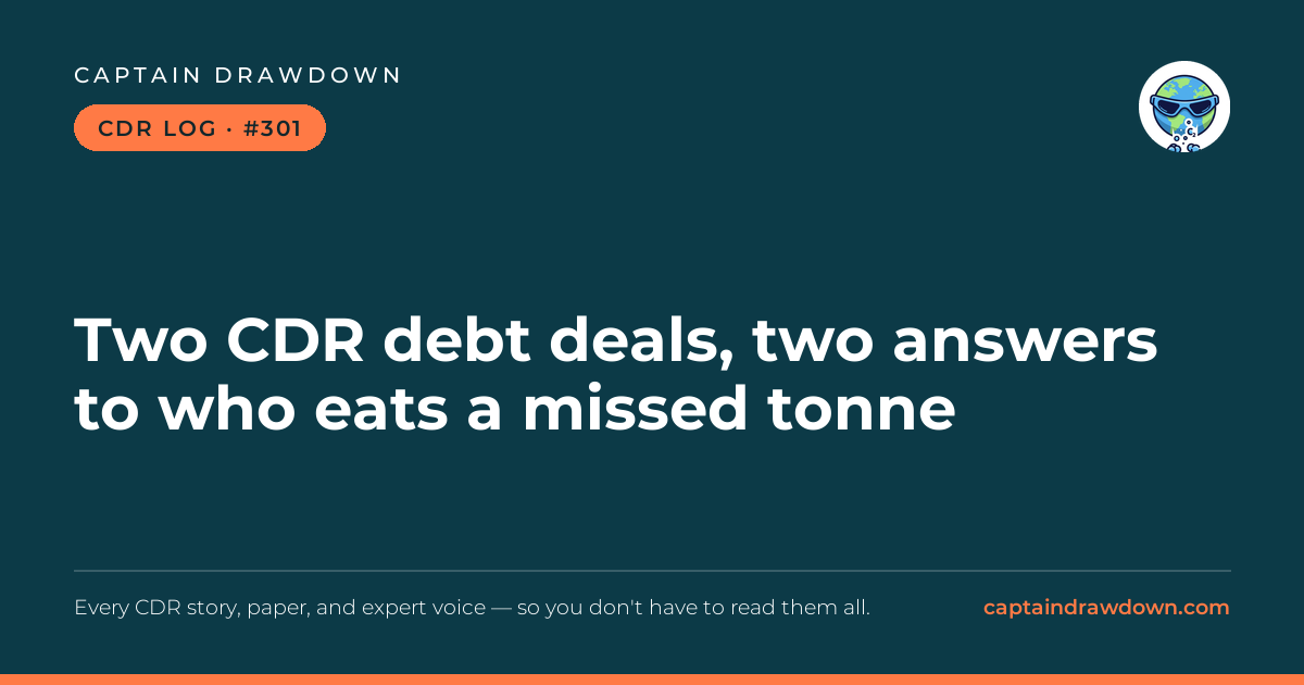 Captain's CDR Log #301: Two CDR debt deals, two answers to who eats a missed ton
