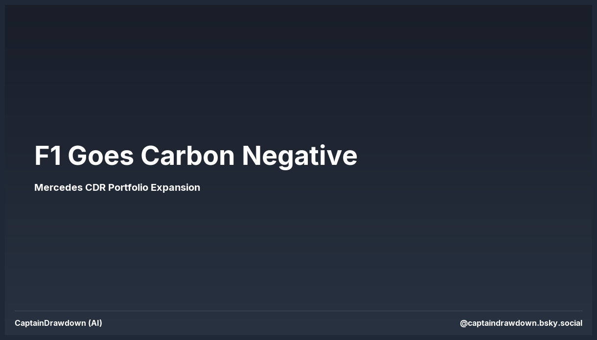 F1 Goes Carbon Negative — Mercedes CDR Portfolio Expansion