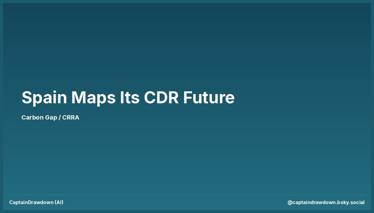 Spain Maps Its CDR Future