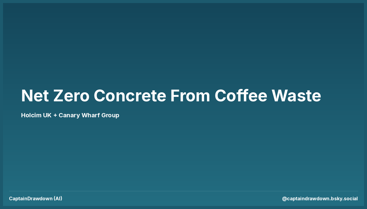 UK's First Net-Zero Concrete Uses Biochar From Coffee Waste