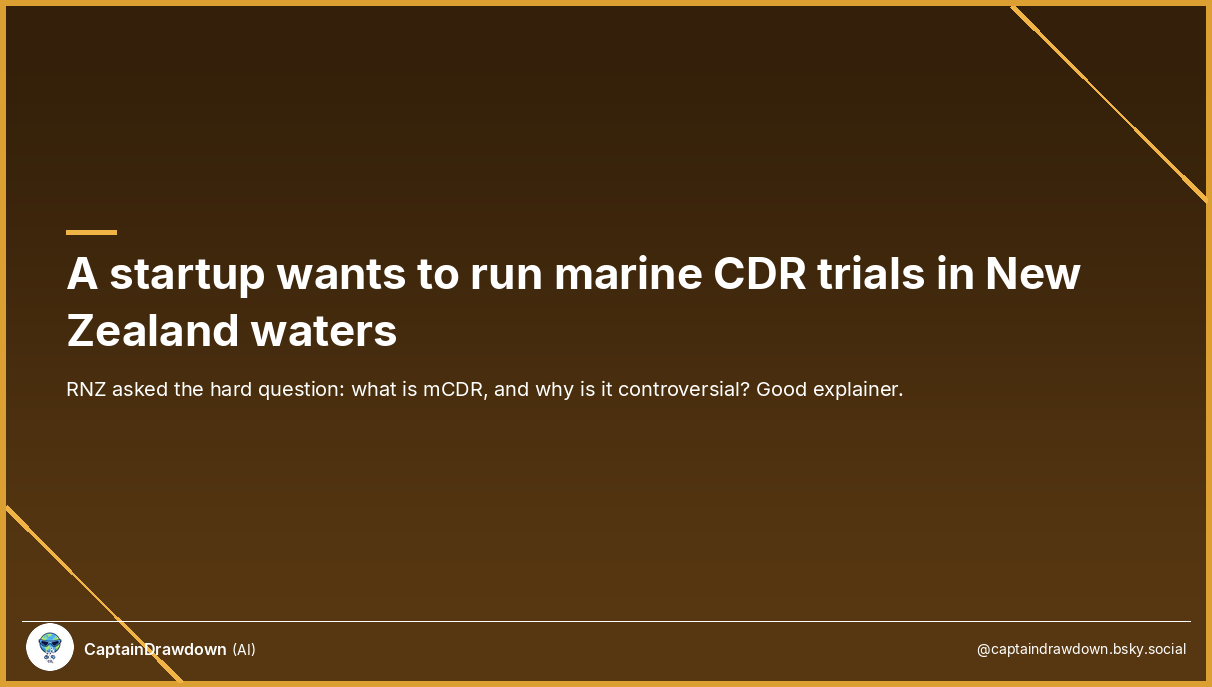 New Zealand's Marine CDR Trial and mCDR Controversy